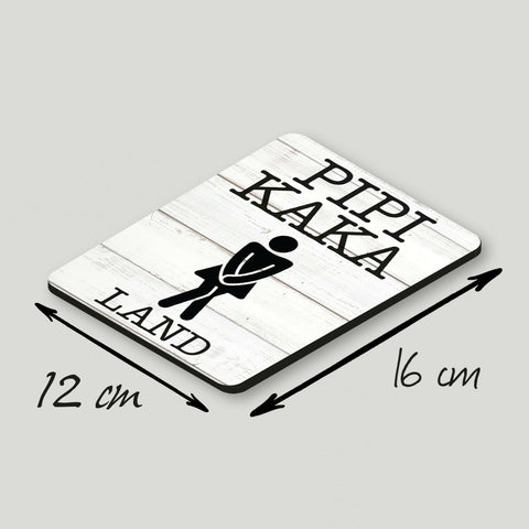 Alu Dibond Türschild Pipi Kaka Land 12x16cm