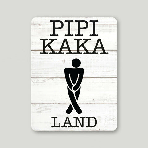 Alu Dibond Türschild Pipi Kaka Land 12x16cm