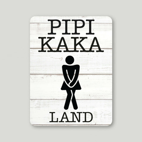 Alu Dibond Türschild Pipi Kaka Land 12x16cm