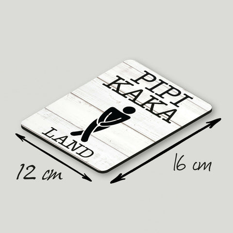 Alu Dibond Türschild Pipi Kaka Land 12x16cm